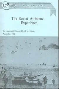 The Soviet Airborne Experience