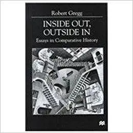 Inside Out, Outside in: Essays in Comparative History