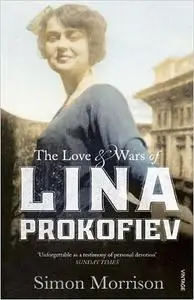 Lina and Serge: The Love and Wars of Lina Prokofiev