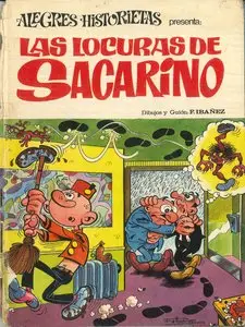 Alegres Historietas #6 - El Botones Sacarino: Las locuras de Sacarino