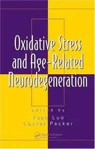 Oxidative Stress and Age-Related Neurodegeneration (repost)