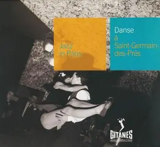 Michel De Villers Et Son Orchestre, Claude Bolling Et Son Orchestre - Danse à Saint-Germain-des-Prés [Recorded 1958-1961] (2001