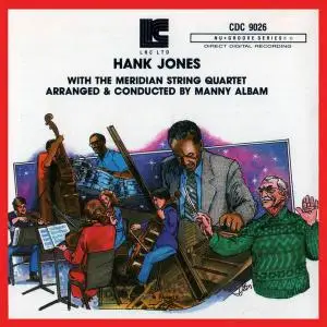 Hank Jones - Hank Jones With The Meridian String Quartet (1991)