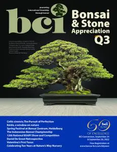BCI Bonsai & Stone Appreciation Magazine – 10 August 2022