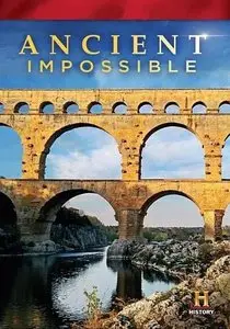 History Channel - Ancient Impossible: Series 1 (2014)