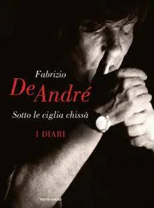 Fabrizio De André - Sotto le ciglia chissà