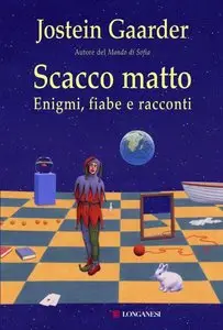 Jostein Gaarder - Scacco matto