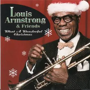 Louis Armstrong & His All Stars - What A Wonderful Christmas! (2019) [Official Digital Download]