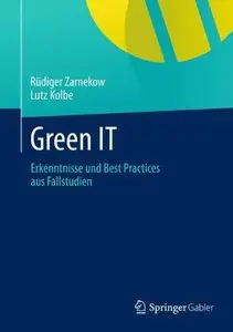 Green IT: Erkenntnisse und Best Practices aus Fallstudien (repost)