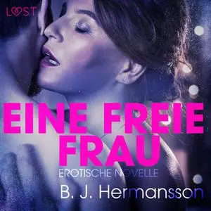 «Eine freie Frau» by B.J. Hermansson