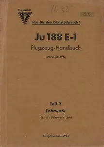 Ju-188 E-1 Flugzeug-Handbuch Teil 2 - Fahrwerk