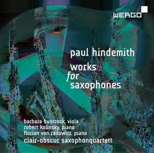 Clair-Obscur Saxophonquartett - Paul Hindemith: Works for Saxophones (2017)