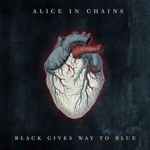 Alice in Chains - Black Gives Way To Blue (2009)