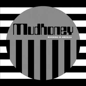 Mudhoney - Morning In America (EP) (2019) {Sub Pop}