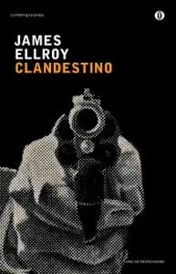 James Ellroy - Clandestino