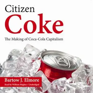 «Citizen Coke» by Bartow J. Elmore