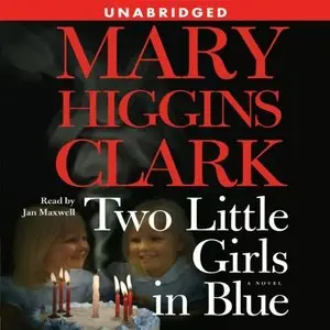 Two Little Girls in Blue: A Novel (Audiobook)
