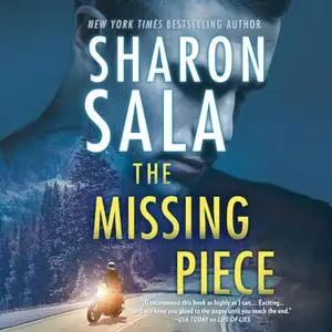 «The Missing Piece» by Sharon Sala