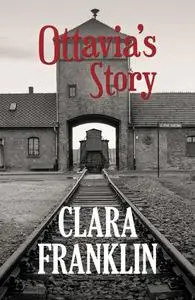 «Ottavia's Story» by Clara Franklin