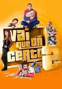 Vai que Dá Certo 2 (2016)