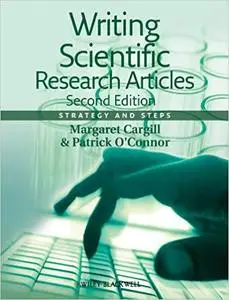 Writing Scientific Research Articles: Strategy and Steps Ed 2