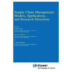 Supply Chain Management: Models, Applications, and Research Directions by Joseph Geunes [Repost]