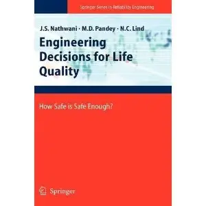 Engineering Decisions for Life Quality (Repost)
