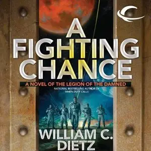 A Fighting Chance: Legion of the Damned, Book 9 (Audiobook)