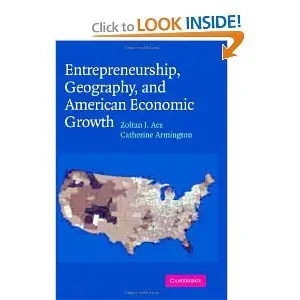 Entrepreneurship, Geography, and American Economic Growth 