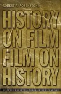 History on Film/Film on History (Repost)