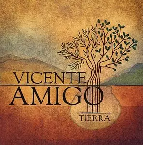 Vicente Amigo - Tierra (2013)