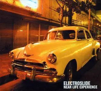 Electroslide - Near Life Experience (2002)