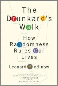The Drunkard's Walk: How Randomness Rules Our Lives