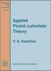 Applied Picard-Lefschetz Theory (Repost)