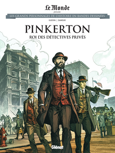 Les Grands Personnages De L'Histoire En Bandes Dessinées - Tome 69 - Pinkerton - Roi Des Détectives Privés