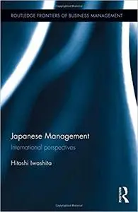 Japanese Management: International perspectives