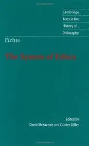Fichte: The System of Ethics