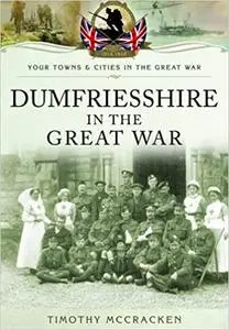 Dumfriesshire in the Great War