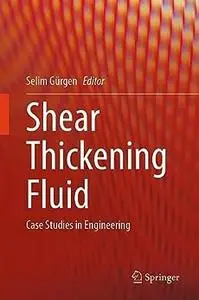 Shear Thickening Fluid