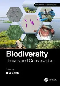 Biodiversity: Threats and Conservation (Translating Animal Science Research)