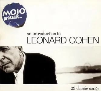 Leonard Cohen - Mojo Presents... An Introduction To Leonard Cohen (2003) 2CD [Re-Up]