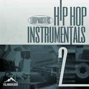 Loopmasters Hip Hop Instrumentals 2 MULTiFORMAT