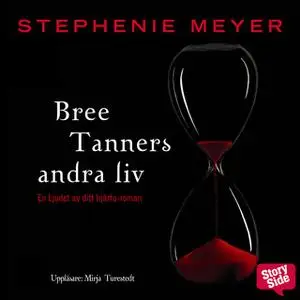 «Bree Tanners andra liv» by Stephenie Meyer