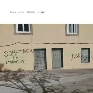 Bana Haffar - intimaa' (2023) [Official Digital Download 24/48]