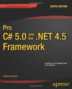 Pro C# 5.0 and the .NET 4.5 Framework, 6 edition