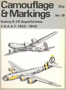 Boeing B-29 Superfortress U.S.A.A.F. 1942-1945 (repost)