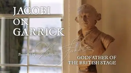 BBC Secret Knowledge - Sir Derek Jacobi on David Garrick (2015)