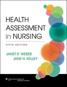 Health Assessment in Nursing (Repost)