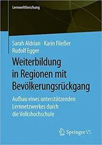 Weiterbildung in Regionen mit Bevölkerungsrückgang