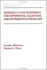 Tangency, Flow Invariance for Differential Equations, and Optimization Problems